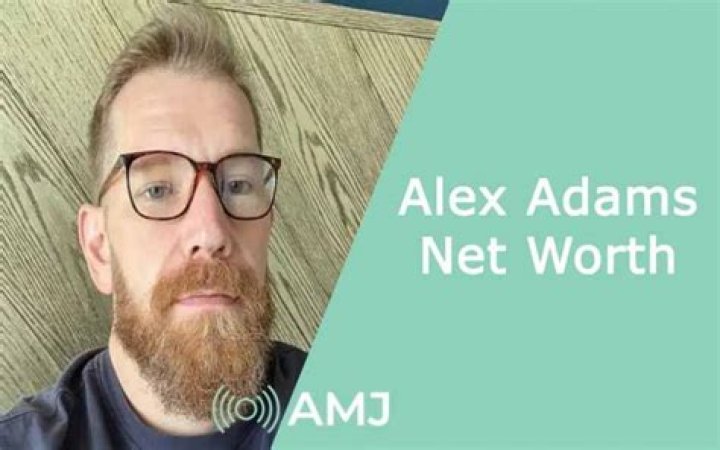 Alex Adams Height, Weight, Net Worth, Age, Birthday, Wikipedia, Who, Instagram, Biography