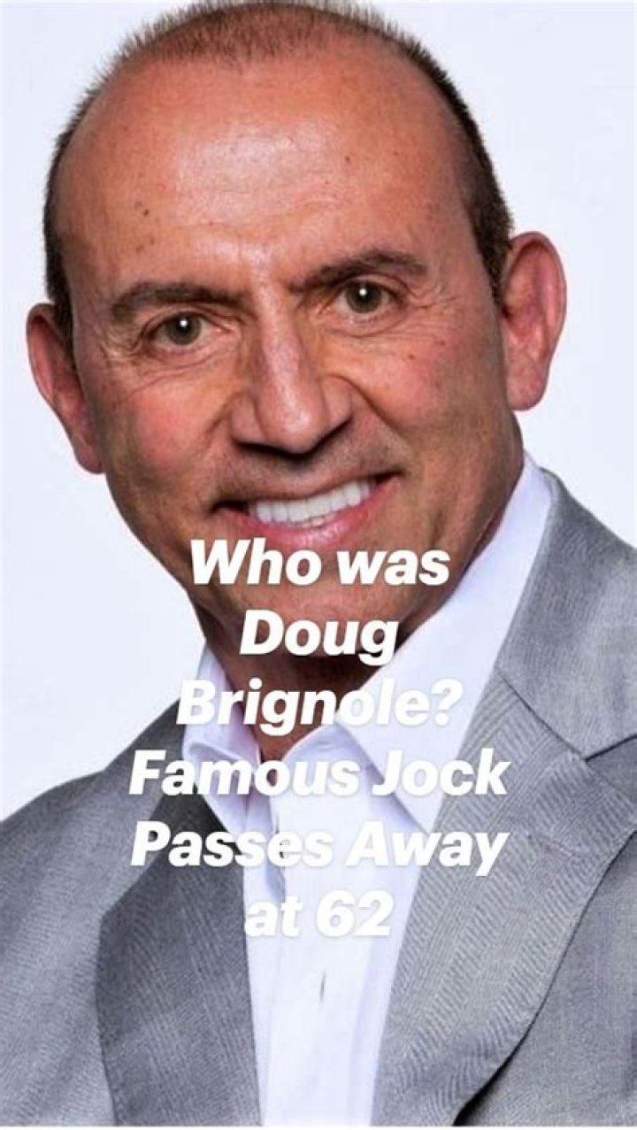 
Doug Brignole Passed Away At The Age Of 62 